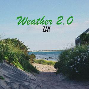 Weather 2.0 (Explicit)