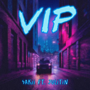 VIP (feat. Julitin) (Explicit)