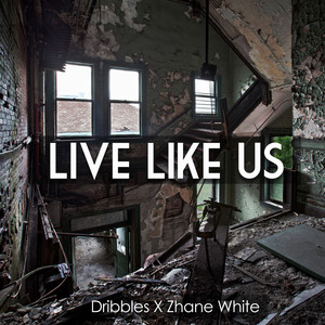 Live Like Us (Explicit)