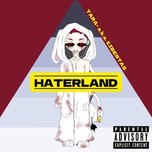 HATERLAND (Explicit)