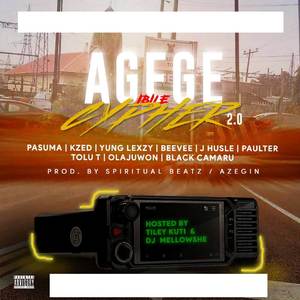 Agege Cypher Season 2 (Explicit)