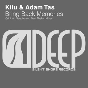 Bring Back Memories (Original Mix)