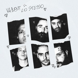 Va Bene Lo Stesso (Explicit)