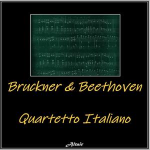 Bruckner & Beethoven - String Quintet in F Major, Wab 112: IV. Finale. Lebhaft bewegt