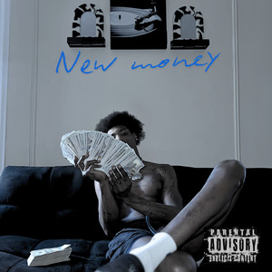 New Money (Explicit)