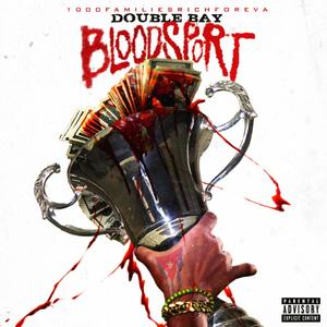 Blood Sport (Explicit)