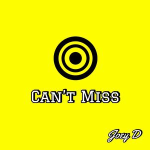 Can't Miss (Explicit)