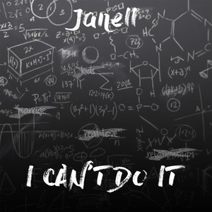 I Can't Do It (Explicit)