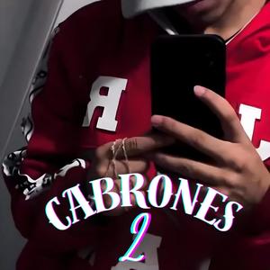 2 Cabrones (Explicit)