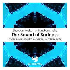 The Sound of Sadness (Franco Camiolo Remix)