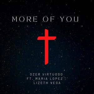 More of you (feat. Maria lopez & Lizeth vega)