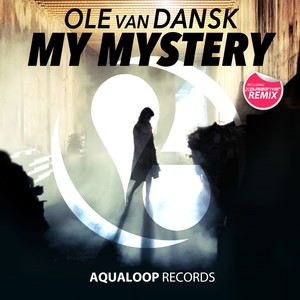 My Mystery (Pulsedriver Extended Remix)
