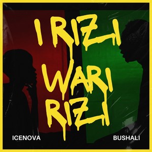 Irizi Waririzi (Explicit)