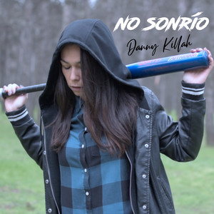 No Sonrío