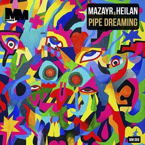 Pipe Dreaming (Original Mix)