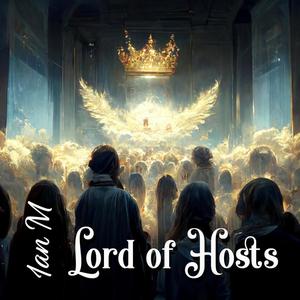 Lord of Hosts (Psalm 46)