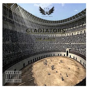 Gladiators (Explicit)