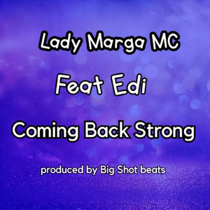 Coming Back Strong (Explicit)