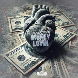 Money Lovin (feat. Chopo DaRula) [Explicit]