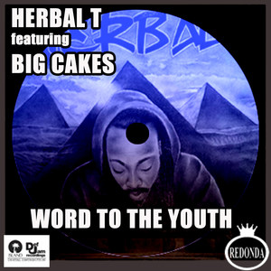 Word to the Youth (feat. Big Cakes)