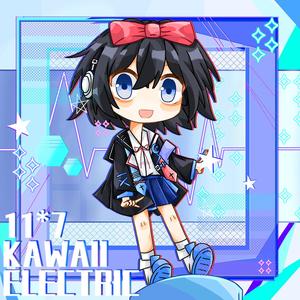 11*7 Kawaii Electric vol.1
