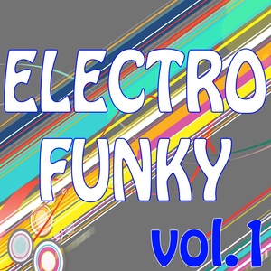 Electro Funky, Vol. 1