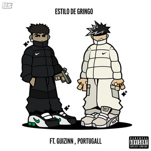 Estilo de Gringo (Explicit)