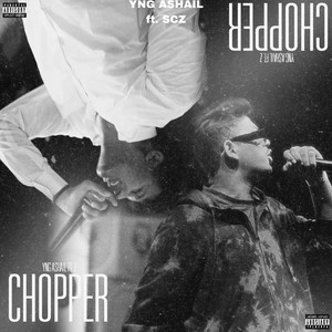 Chopper (Explicit)