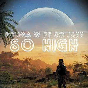 SO HIGH (feat. Sor JAHH) [Explicit]