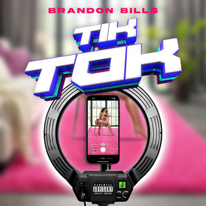 TIK TOK (Explicit)