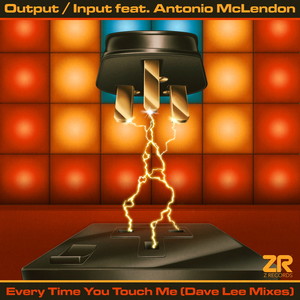 Every Time You Touch Me [feat. Antonio McLendon] (Dave Lee Boogie Boys Dub)