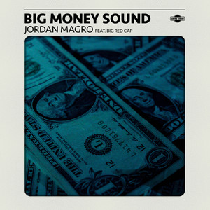 Big Money Sound(feat. Bigredcap)