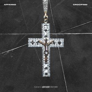 CROCIFISSI (Explicit)