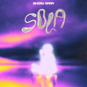 Sola (Explicit)