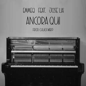 Ancora Qui (feat. José Lià) (Explicit)