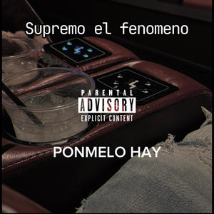 Ponmelo Hay (Explicit)