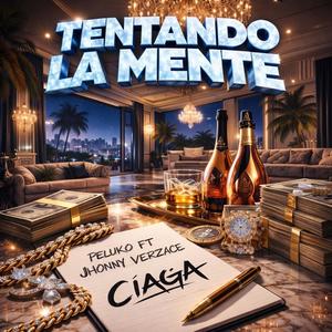 TENTANDO LA MENTE (Explicit)