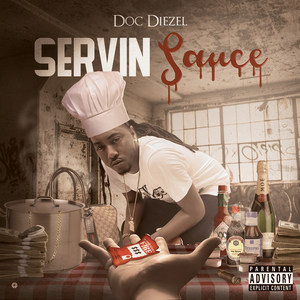 Servin Sauce (Explicit)