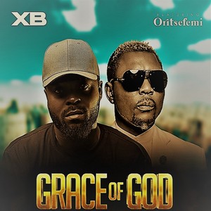 Grace of GOD (Remastered 2022|Explicit)