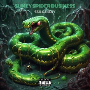 Slimey Spider Business (Explicit)