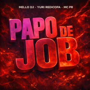 Papo de Job (Explicit)