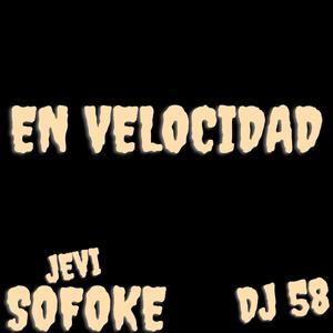 En velocidad (feat. Dj 58) [Explicit]