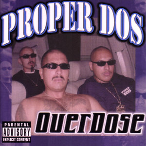 Proper Dos - Get Lit Up