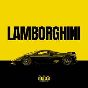 Lamborghini (Explicit)