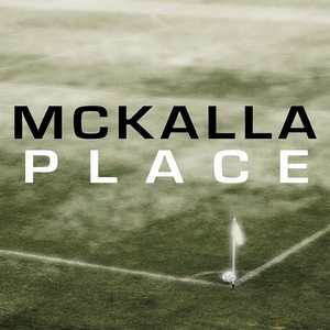 McKalla Place(feat. L & M)