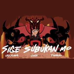 Sige Subukan Mo (feat. Tiwakal & Jay Flava) [Explicit]