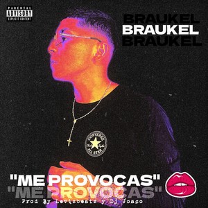 Me Provocas (Explicit)