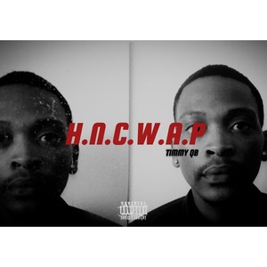 H.n.c.w.a.p (Explicit)