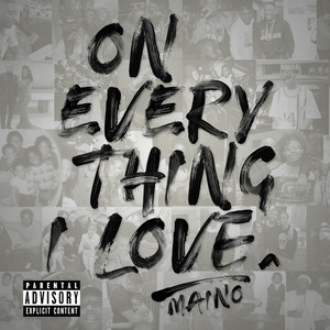 On Everything I Love (Explicit)