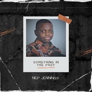 In the Past (Explicit)